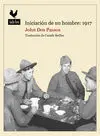 Iniciación de un Hombre: 1917