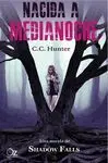 Nacida a Medianoche. Shadow Falls