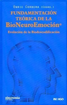 Fundamentacion Teorica de la Bioneuroemocion