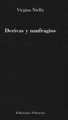 DERIVAS Y NAUFRAGIOS.