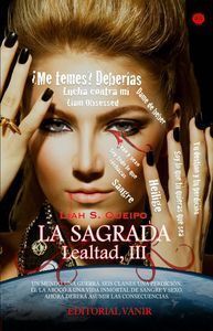 LEALTAD III LA SAGRADA
