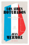 AIRES ROTURADOS, LOS
