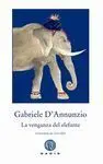 La Venganza del Elefante (Rústica)