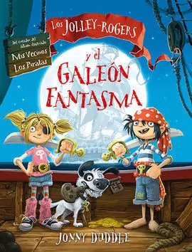Los Jolley-Rogers y el Galeón Fantasma