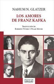 AMORES SALVAJES DE FRANZ KAFKA