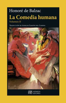 La Comedia Humana. Volumen Ii