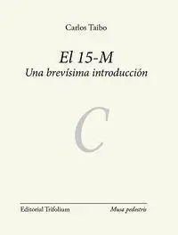 El 15-M una Brevísima Introducción