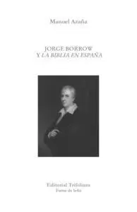 Jorge Borrow y la Biblia en España