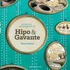 LA HISTORIA EXTRAVAGANTE DE HIPO Y GAVANTE