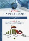 Virus del Capitalismo, el