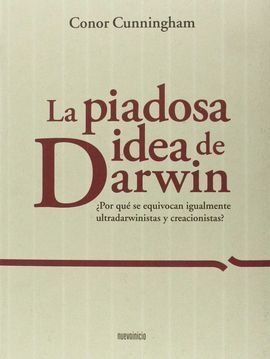PIADOSA IDEA DE DARWIN, LA