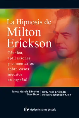 La Hipnosis de Milton Erickson