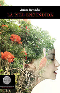 LA PIEL ENCENDIDA