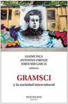GRAMSCI Y LA SOCIEDAD INTERCULTURAL.