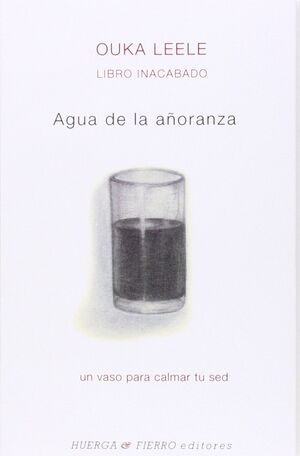 LIBRO INACABADO AGUA DE LA AÑORANZA