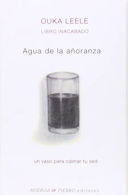 Libro Inacabado Agua de la Añoranza