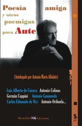 Poesia Amiga y Otros Poemigas para Aute