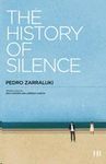THE HISTORY OF SILENCE