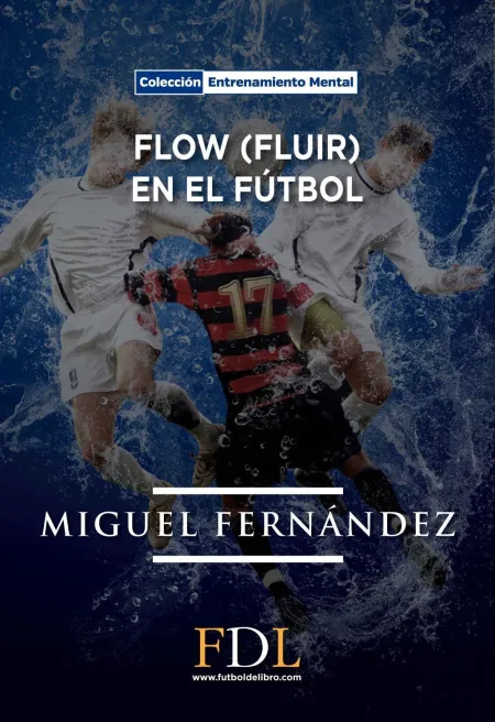 Flow Fluir en el Futbol
