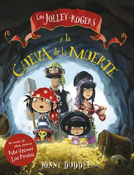 Los Jolley-Rogers y la Cueva de la Muerte