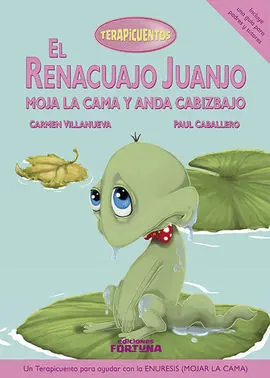 El Renacuajo Juanjo Moja la Cama y Anda Cabizbajo