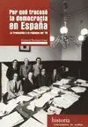Por qué Fracasó la Democracia en España