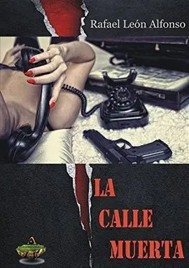 La Calle Muerta