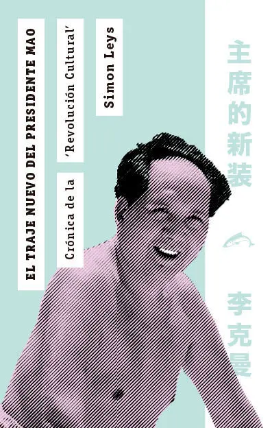 El Traje Nuevo del Presidente Mao