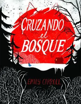 Cruzando el Bosque