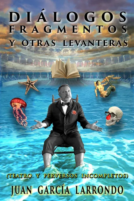 Diálogos, Fragmentos y Otras Levanteras