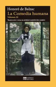 La Comedia Humana. Volumen Iii