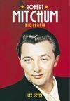 ROBERT MITCHUM BIOGRAFÍA