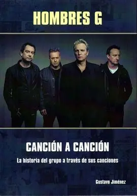 Hombres G Cancion a Cancion