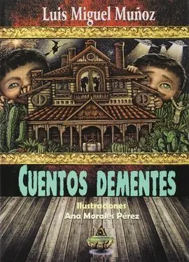 Cuentos Dementes