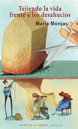 Tejiendo la Vida Frente a los Desahucios