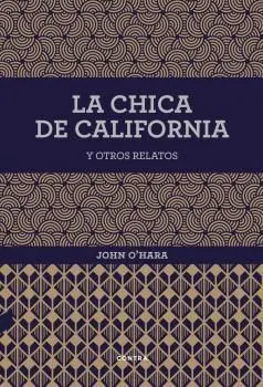 La Chica de California y Otros Relatos