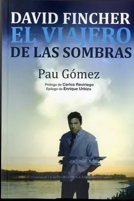 David Fincher. El Viajero de las Sombras