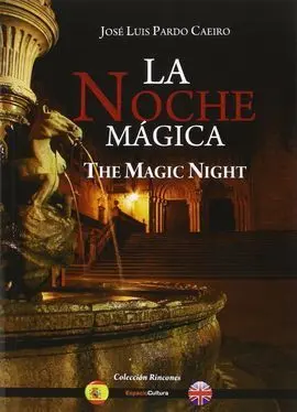 La Noche Mágica-The Magic Night