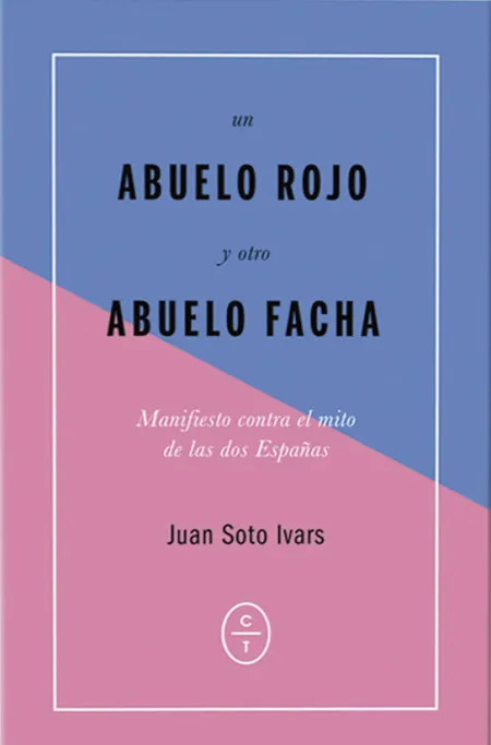 Un Abuelo Rojo y Otro Abuelo Facha