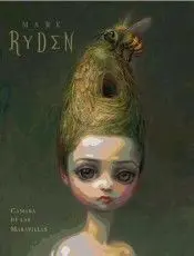 Mark Ryden