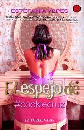 El Espejo de #Cookiecruz