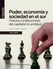 Poder, Economía y Sociedad en el Sur (Nueva Edición)