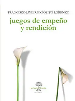 Juegos de Empeño y Rendición