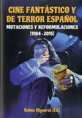 Cine Fantastico y de Terror Español, Ii