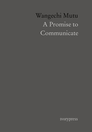 A PROMISE TO COMMUNICATE