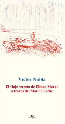 El Viaje Secreto de Elidan Marau a Través del Mar de Leche