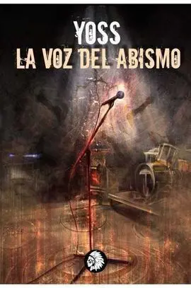 Voz del Abismo, la