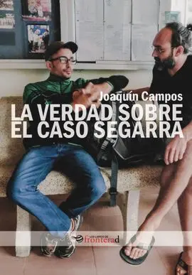 La Verdad Sobre el Caso Segarra [Joaquín Campos][Libro+Ebook]