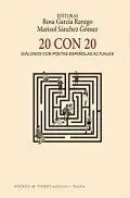 20 con 20 Diálogos con Poetas Españoles Actuales