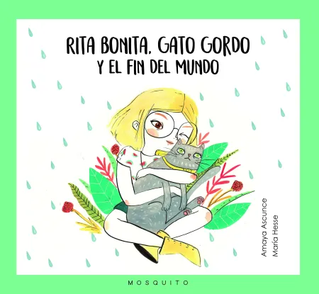 Rita Bonita, Gato Gordo y el Fin del Mundo